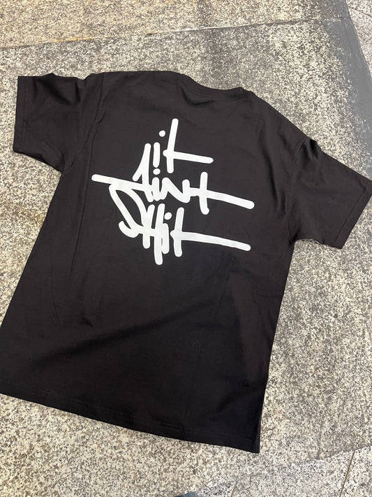 IT AINT SHIT T-SHIRT