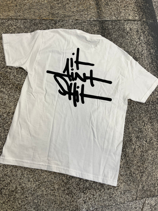 IT AINT SHIT T-SHIRT